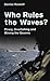 Who Rules the Waves?: Piracy, Overfishing and Mining the Oceans