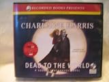 Dead to the World: Sookie Stackhouse Southern Vampire Mystery #4 (Stookie Stackhouse Southern Vampire Mystery Series, Book 4)