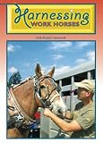Harnessing Work Horses