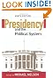 The Presidency and the Political System