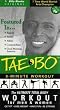 Tae Bo 8-Minute Workout:  The Ultimate Total Body Workout for Men & Women