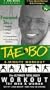Tae Bo 8-Minute Workout:  The Ultimate Total Body Workout for Men & Women