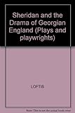 Sheridan and the drama of Georgian England