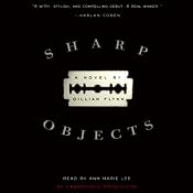 Sharp Objects | [Gillian Flynn]