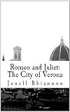 Romeo and Juliet: The City of Verona (Shakespeare Classics)