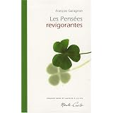 Les pens�es revigorantespar Fran�ois Garagnon