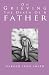 On Grieving the Death of a Father