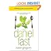 The Daniel Fast: Feed Your Soul, Strengthen Your Spirit, and Renew Your Body