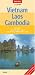 Vietnam - Laos - Cambodia Nelles Map (English, French and German Edition)