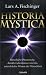 Historia Mystica: R&auml;tselhafte Ph&auml;nomene, dunkle Geheimnisse und das unterdr&uuml;ckte Wissen der Menschheit