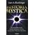 Historia Mystica: R�tselhafte Ph�nomene, dunkle Geheimnisse und das unterdr�ckte Wissen der Menschheit