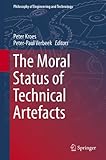 The moral status of technical artefacts