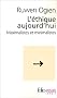 L'�thique aujourd'hui : Maximalistes et minimalistes