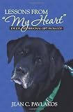 Lessons From "My Heart": Joe Joe, My Personal Gift from God