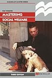 Mastering social welfare