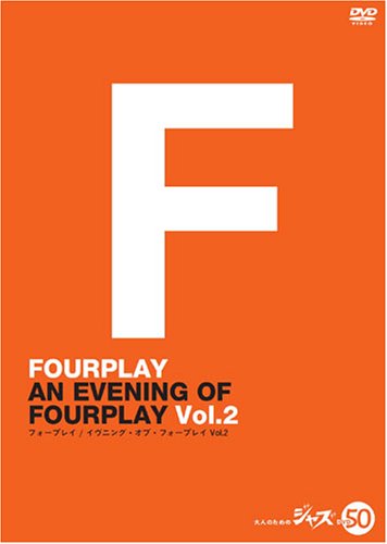 イブニング・オブ・フォープレイVol.2 [DVD]