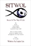 SITWOL - Soccer Is The Way Of Life