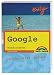 Easy Google. Alles finden und viele Tricks. Leicht, klar, sofort.