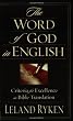The Word of God in English: Criteria for Excellence in Bible Translation