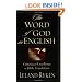 The Word of God in English: Criteria for Excellence in Bible Translation