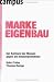 Image of Marke Eigenbau: Der Aufstand der Massen gegen die Massenproduktion