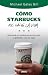 Como Starbucks me salvo la vida (Paperback)