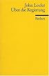 �ber die Regierung: The Second Treatise of Government
