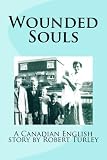 Wounded Souls (Volume 1)
