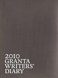 2010 Granta Writers Diary