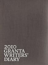 2010 Granta Writers Diary
