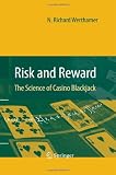 Risk and Reward: The Science of Casino Blackjack