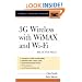 3G Wireless with 802.16 and 802.11: WiMAX and WiFi (McGraw-Hill Professional Engineering)