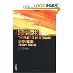 The Practice of Reservoir Engineering (Revised Edition) (Developments in Petroleum Science)