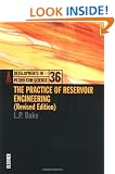 The Practice of Reservoir Engineering (Revised Edition),36 (Developments in Petroleum Science)