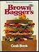 Brown Bagger's Cook Book (Better Homes and Gardens)