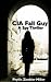 Image of CIA Fall Guy: A Spy Thriller