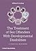 The Treatment of Sex Offenders with Developmental Disabilities: A Practice Workbook
