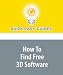How To Find Free 3D Software: The Best Available