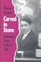 Carved in Stone: Holocaust Years - a Boy