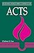 Acts: Believers Church Bible Commentary