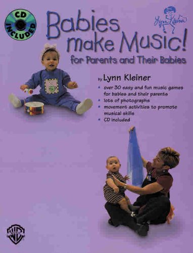 Babies Make Music!: For Parents and Their Babies (Book & CD)