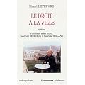Le droit � la ville
