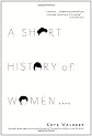 A Short History of Women
