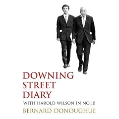 Downing Street Diary: With Harold Wilson in No.10