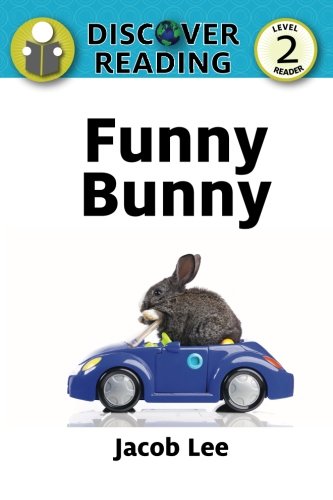 Funny Bunny: Level 2 Reader (Discover Reading)