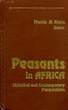 Peasants in Africa : historical and contemporary perspectives