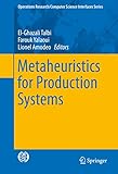 Metaheuristics for production systems