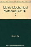 Metric mechanical mathematics