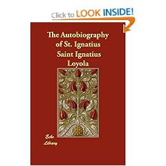 The Autobiography of St. Ignatius