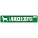 New  Labrador Retriever Drive  Street Sign Dog
